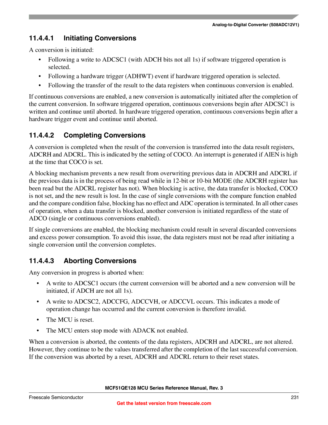 Freescale Semiconductor MCF51QE128RM manual Initiating Conversions, Completing Conversions, Aborting Conversions 