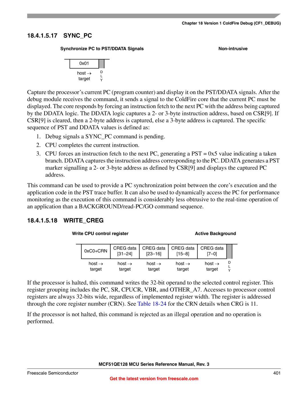 Freescale Semiconductor MCF51QE128RM manual Synchronize PC to PST/DDATA Signals Non-intrusive, 0xC0+CRN Creg data 