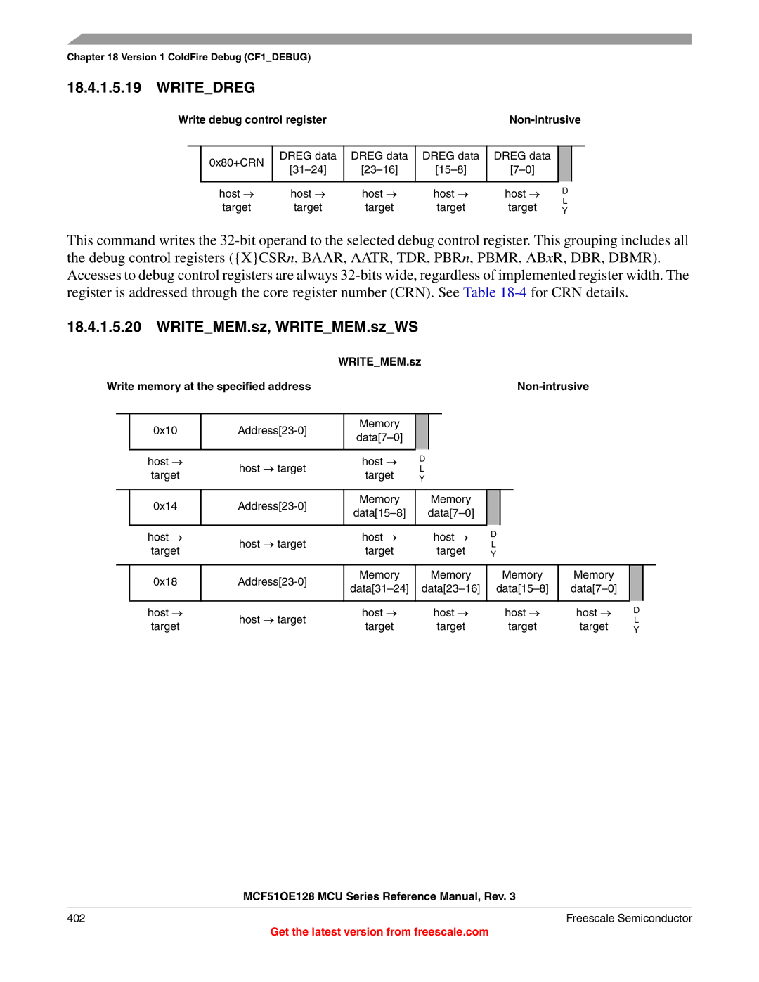 Freescale Semiconductor MCF51QE128RM manual Write debug control register Non-intrusive, 0x80+CRN Dreg data, Host → target 