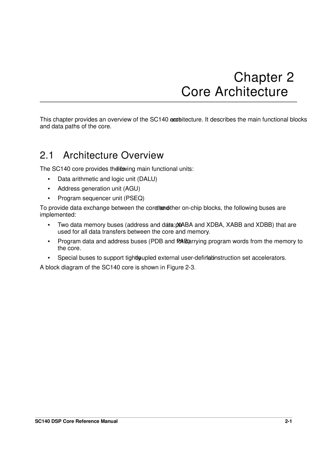 Freescale Semiconductor SC140 specifications Chapter Core Architecture, Architecture Overview 