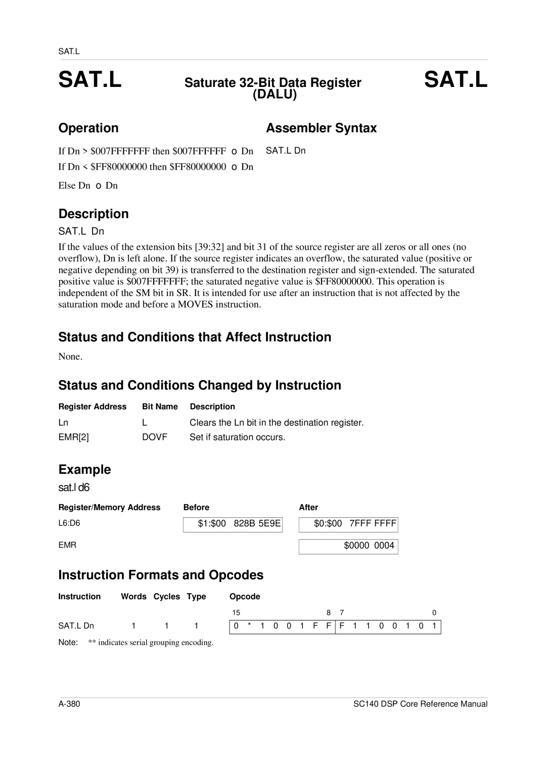 Freescale Semiconductor SC140 specifications Sat.L, Sat.l d6, SAT.L Dn 