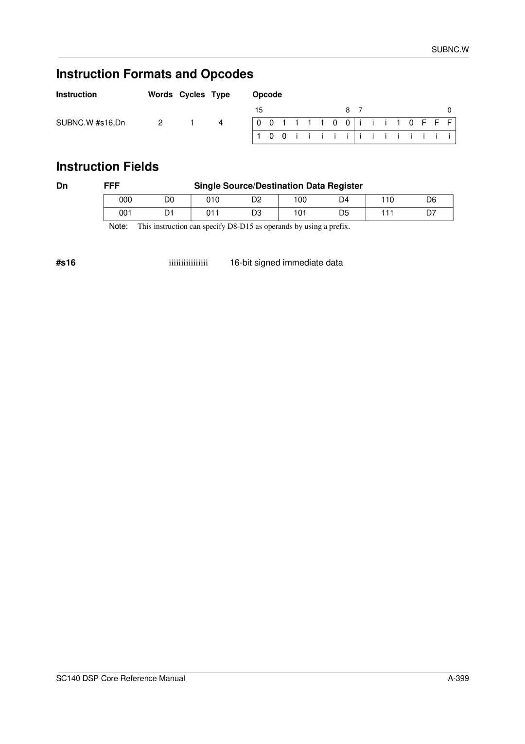 Freescale Semiconductor SC140 specifications SUBNC.W #s16,Dn 