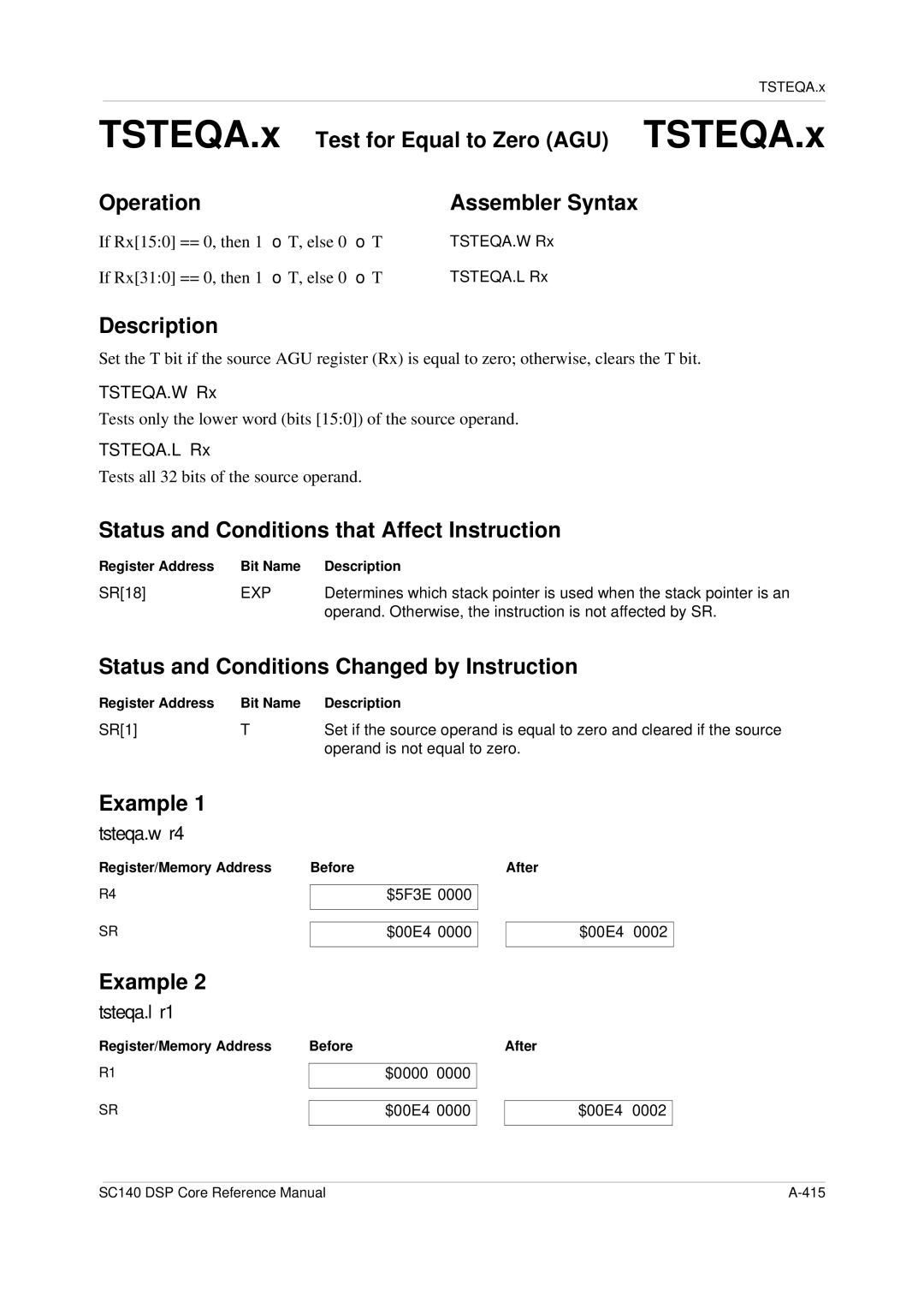 Freescale Semiconductor SC140 TSTEQA.x Test for Equal to Zero AGU TSTEQA.x Operation, Tsteqa.w r4, Tsteqa.l r1 