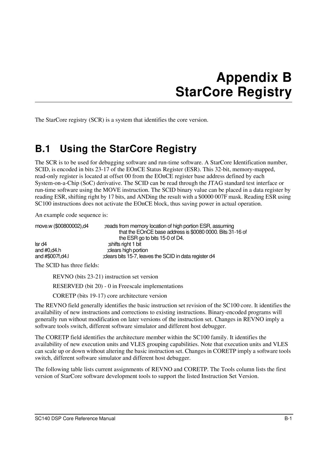 Freescale Semiconductor SC140 specifications Appendix B StarCore Registry, Using the StarCore Registry 