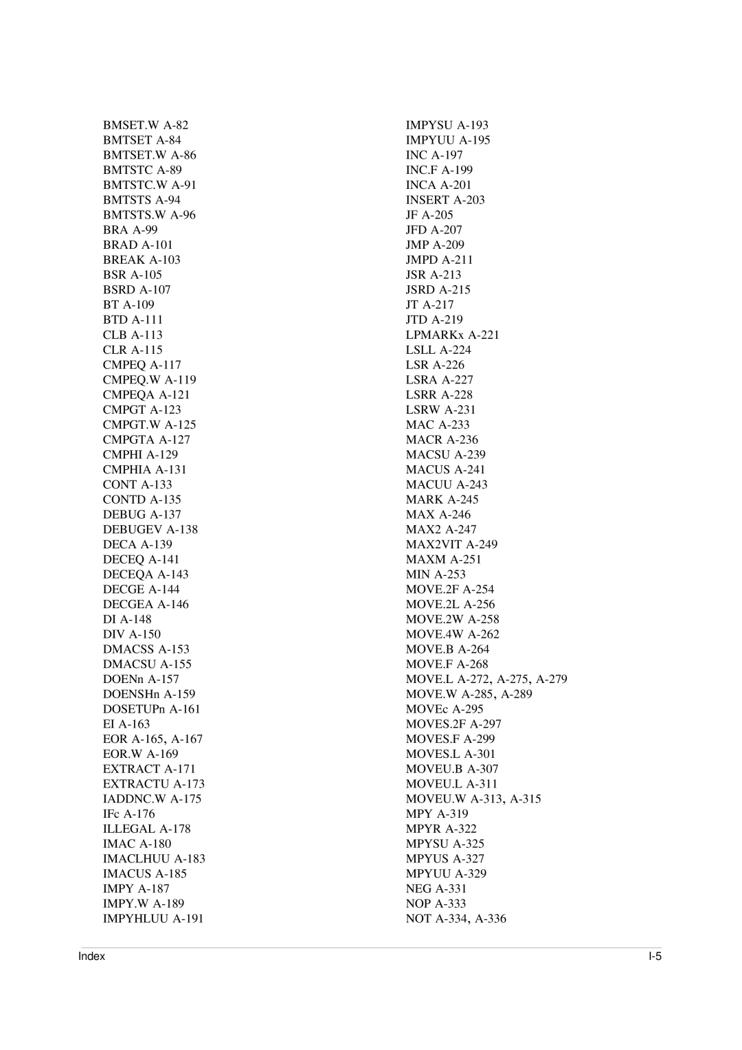 Freescale Semiconductor SC140 specifications MOVES.F A-299 MOVES.L A-301 MOVEU.B A-307 