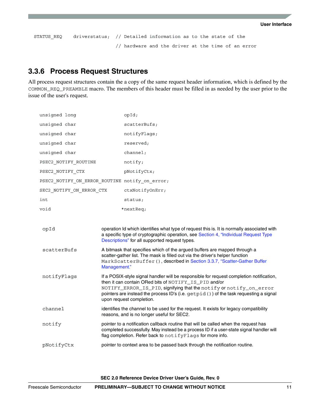 Freescale Semiconductor SEC2SWUG specifications Process Request Structures, Statusreq 