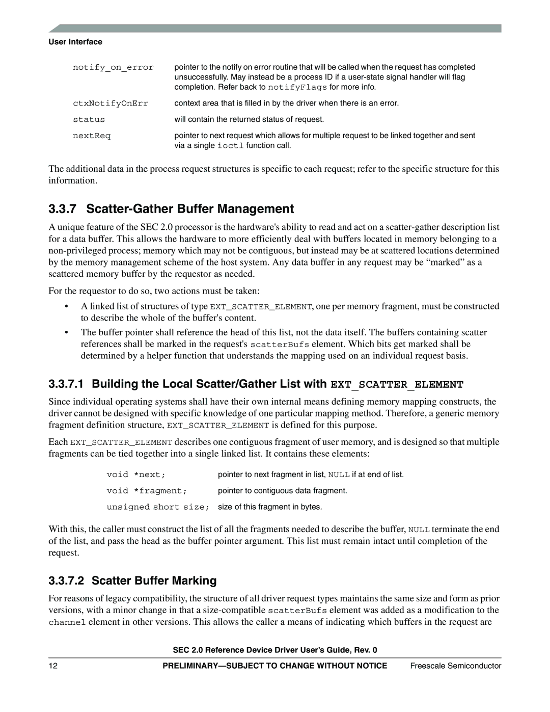 Freescale Semiconductor SEC2SWUG specifications Scatter-Gather Buffer Management, Notifyonerror 