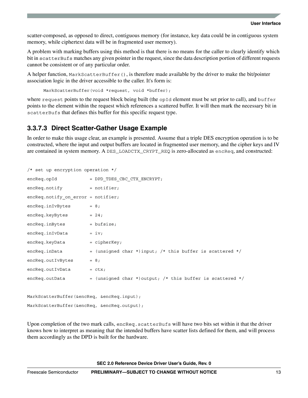 Freescale Semiconductor SEC2SWUG specifications Direct Scatter-Gather Usage Example 