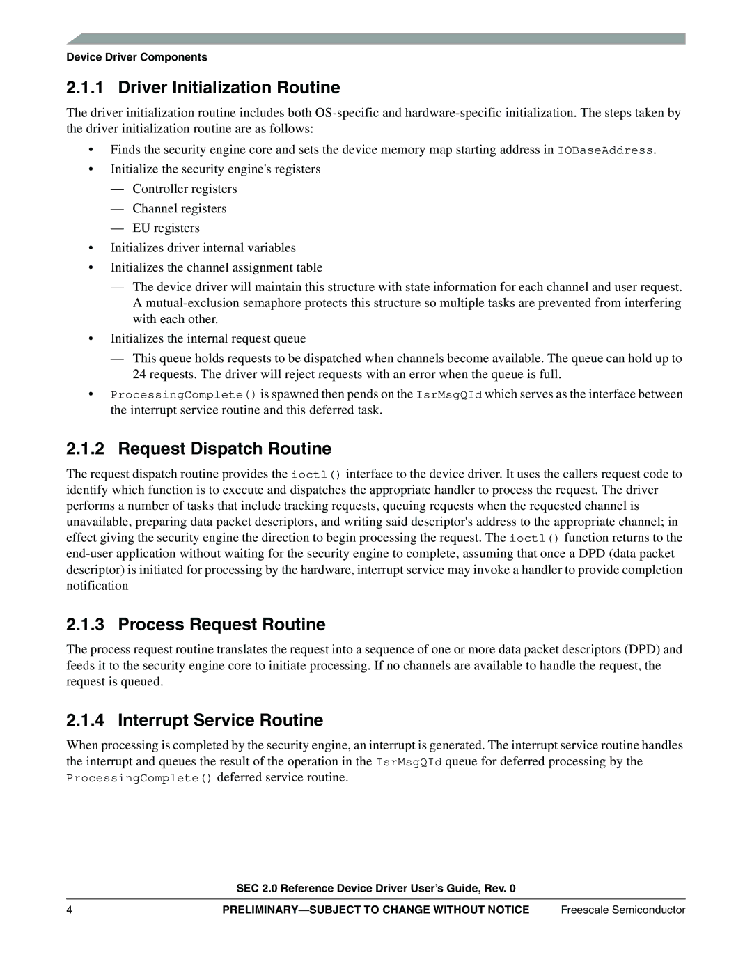 Freescale Semiconductor SEC2SWUG Driver Initialization Routine, Request Dispatch Routine, Process Request Routine 