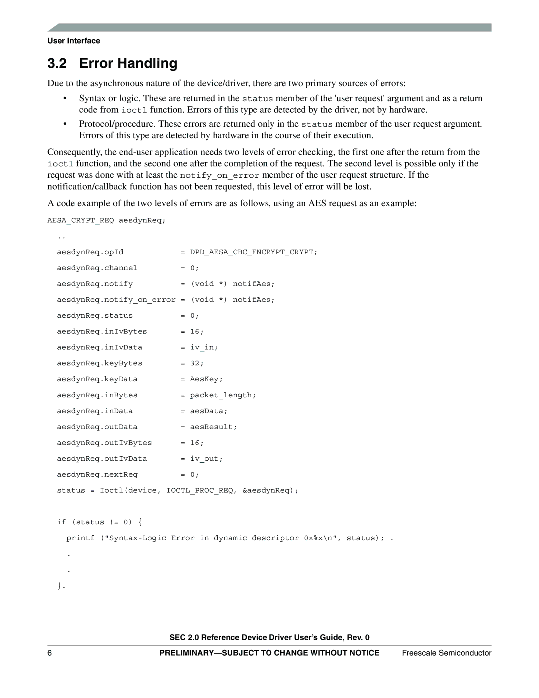 Freescale Semiconductor SEC2SWUG specifications Error Handling, = Dpdaesacbcencryptcrypt 