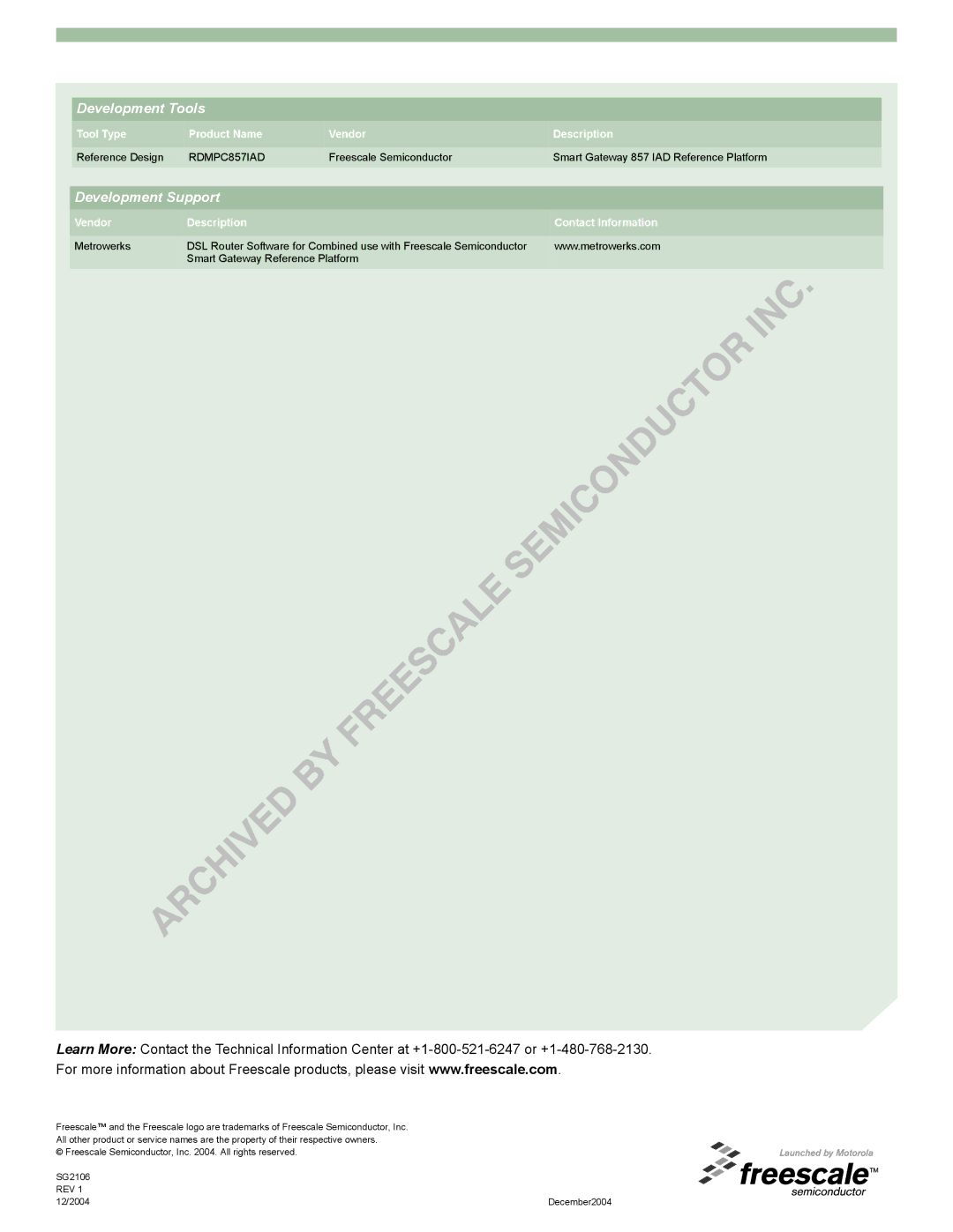 Freescale Semiconductor SG2106-2 manual Development Tools, Development Support, Freescale Semiconductor 