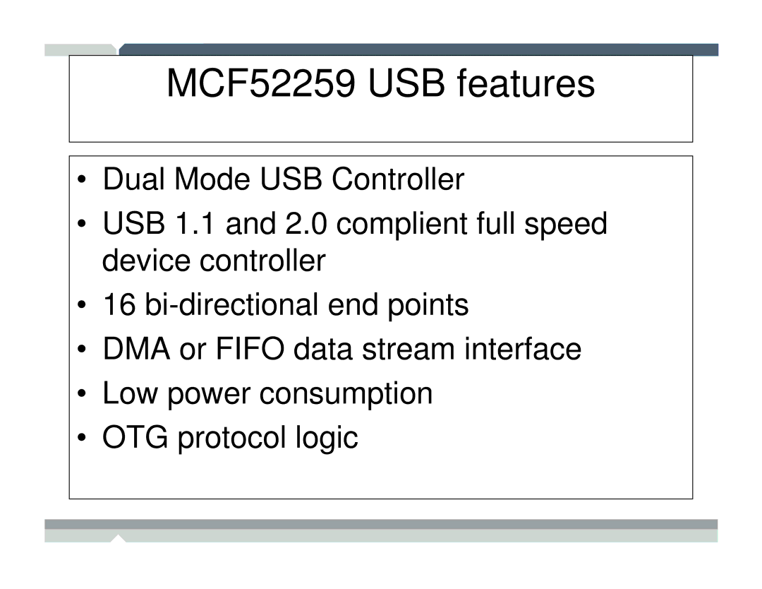 Freescale Semiconductor TWR-MCF52259-Ethenet manual MCF52259 USB features 