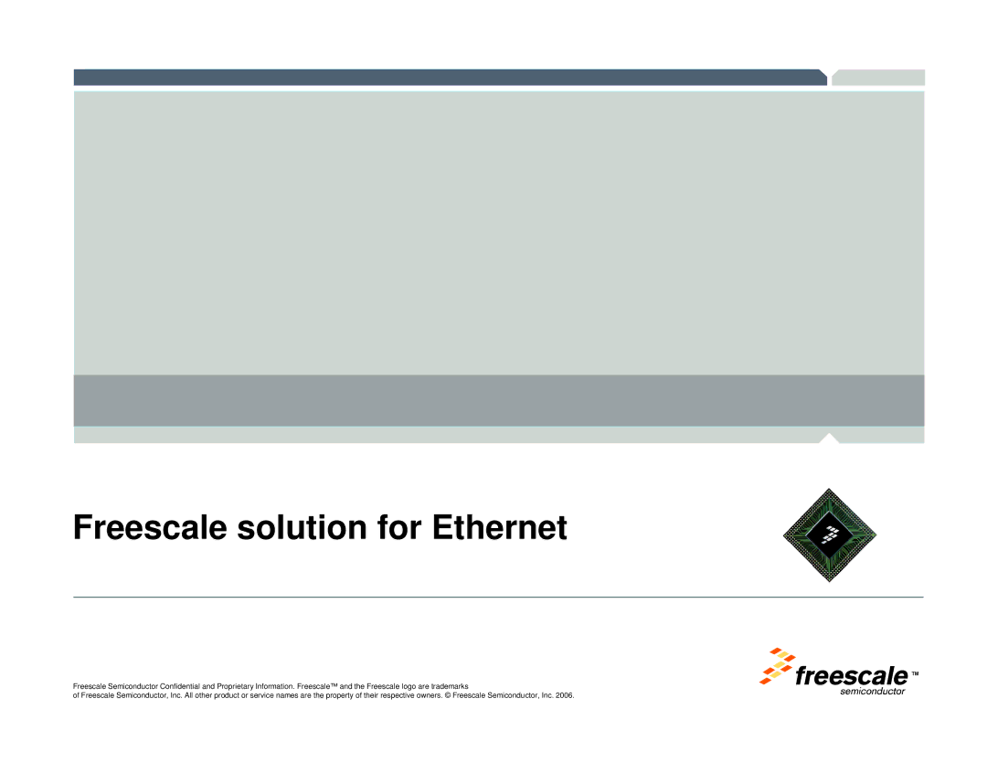 Freescale Semiconductor TWR-MCF52259-Ethenet manual Freescale solution for Ethernet 