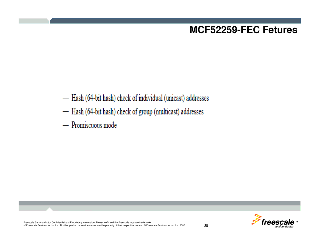 Freescale Semiconductor TWR-MCF52259-Ethenet manual MCF52259-FEC Fetures 