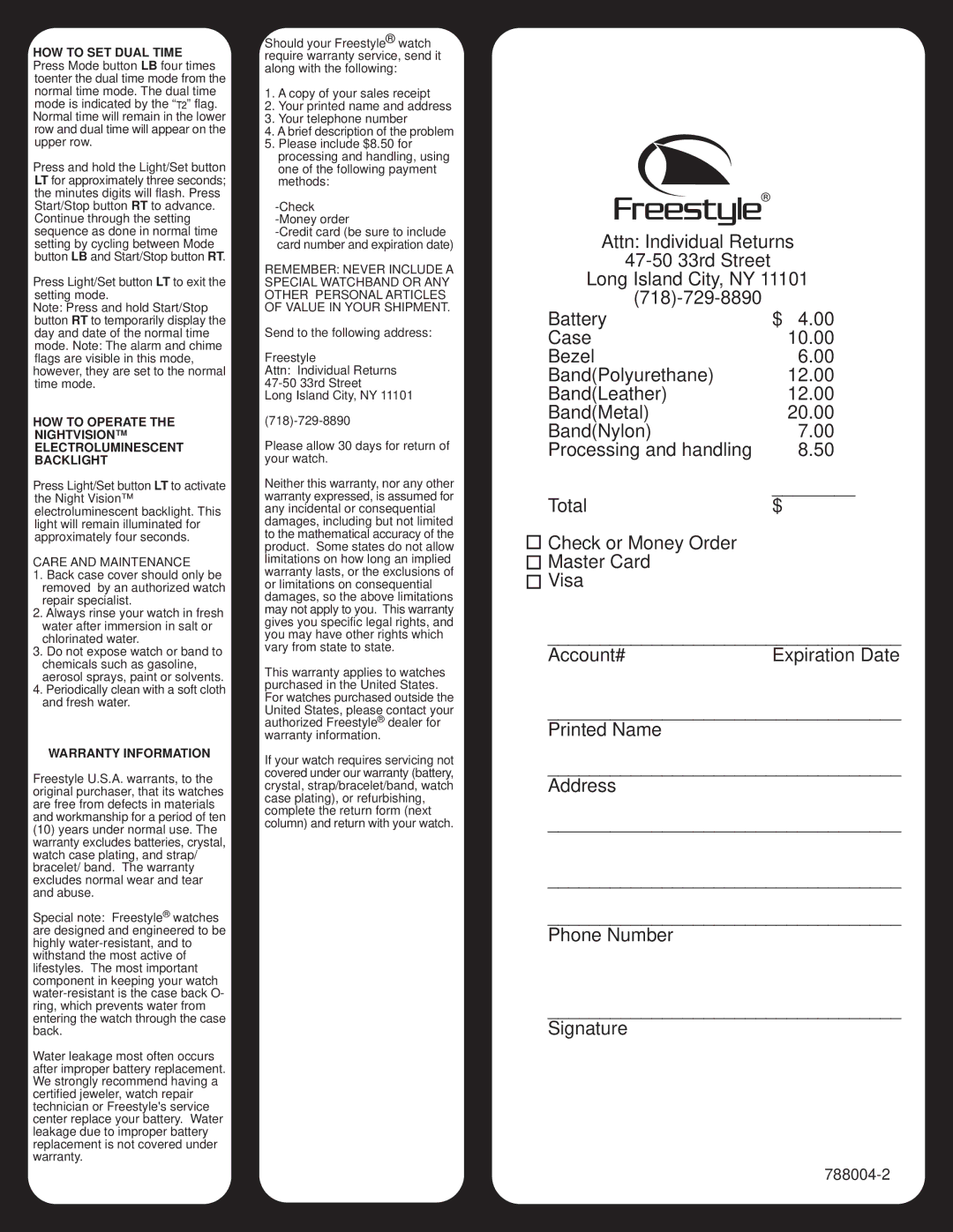 Freestyle 788 operating instructions HOW to Operate the Nightvision Electroluminescent Backlight, Warranty Information 