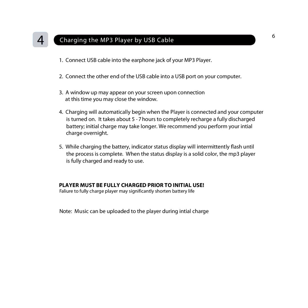 Freestyle Audio Soundwave manual Charging the MP3 Player by USB Cable, Player Must be Fully Charged Prior to Initial USE 