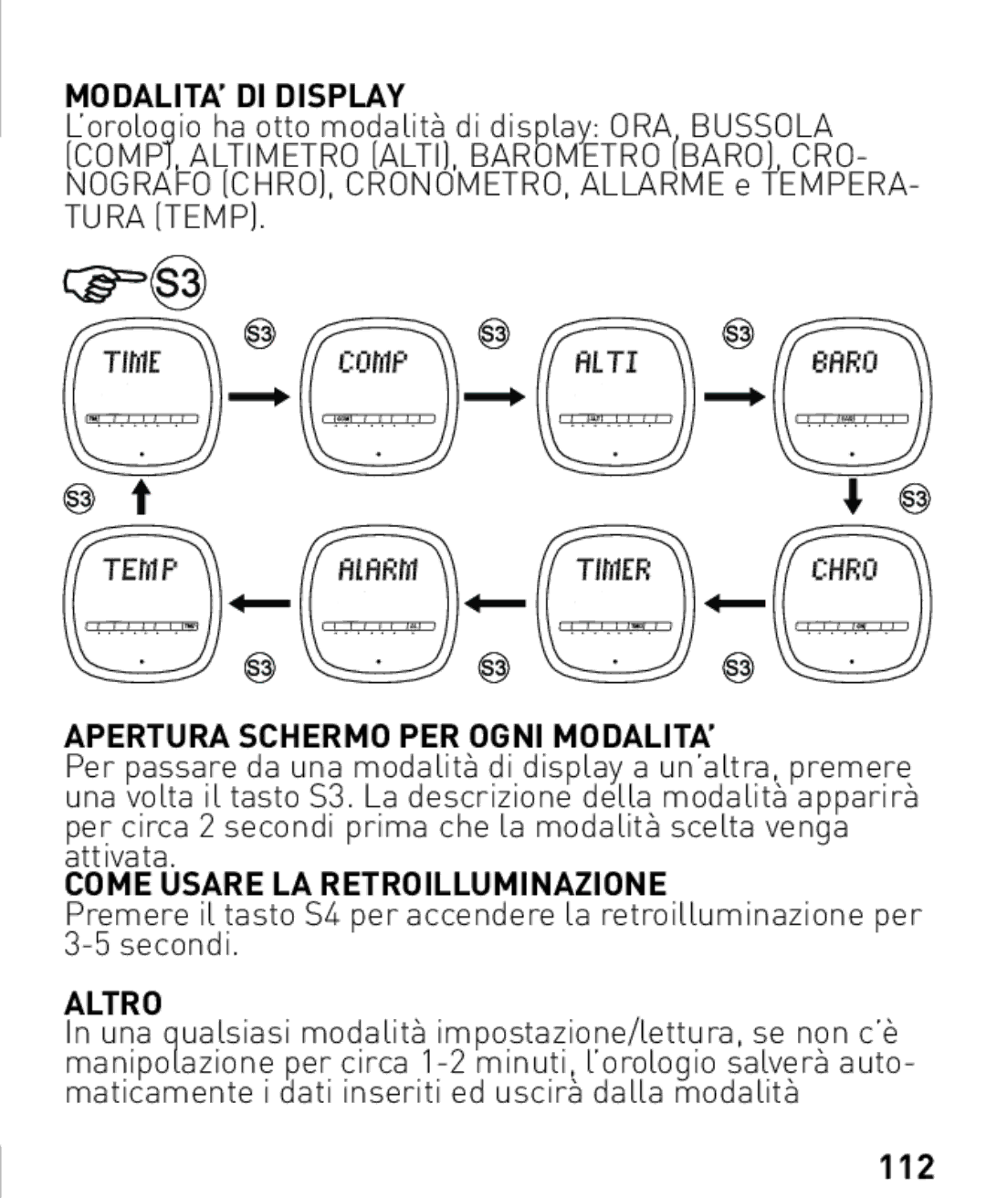 Freestyle Nomad MODALITA’ DI Display, Apertura Schermo PER Ogni MODALITA’, Come Usare LA Retroilluminazione, Altro, 112 