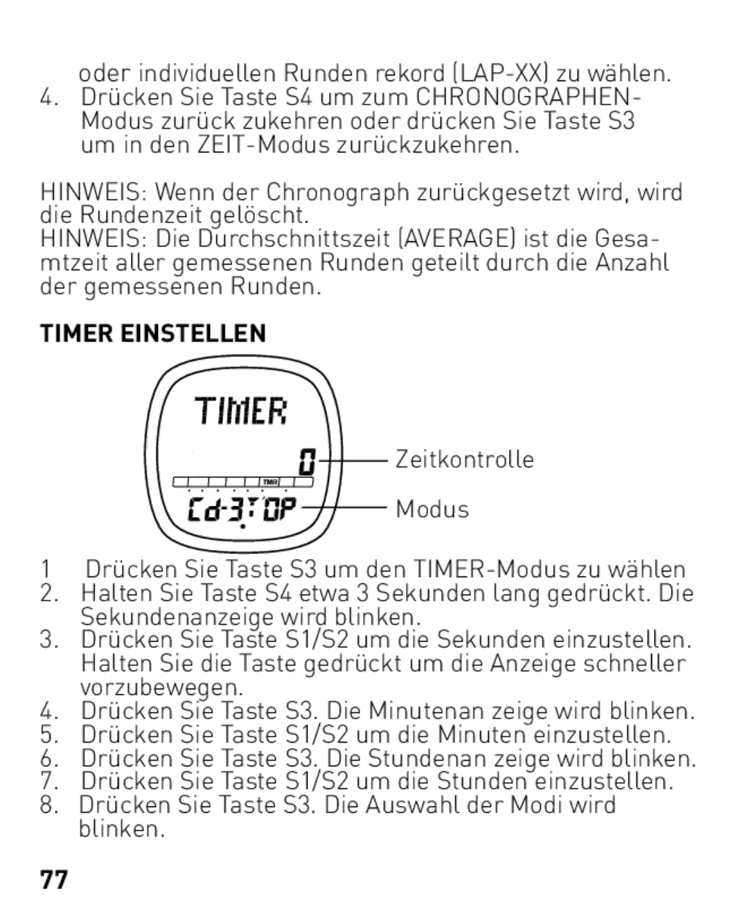 Freestyle Nomad manual Oder individuellen Runden rekord LAP-XX zu wählen, Timer Einstellen, Zeitkontrolle Modus 