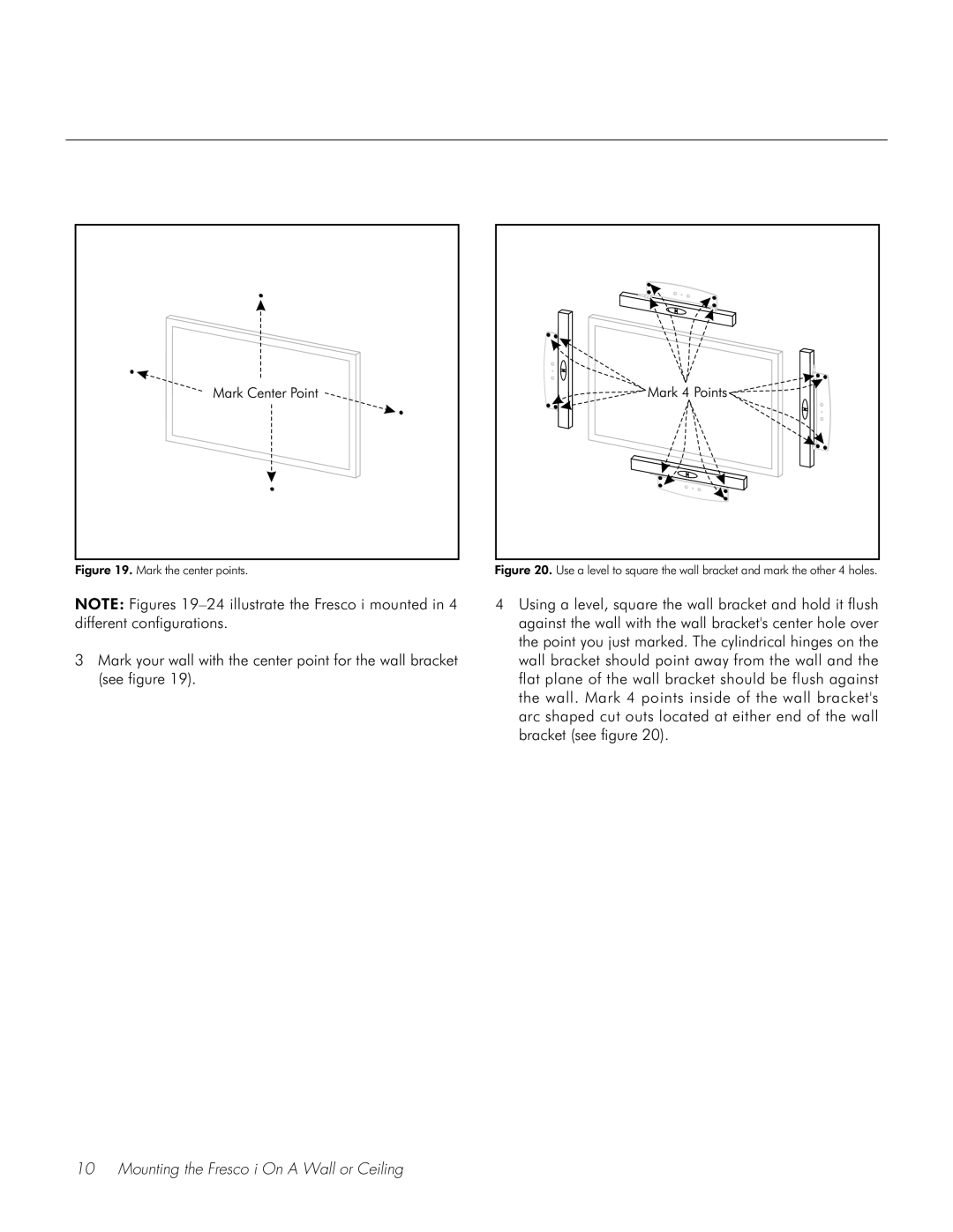 Fresco Speaker user manual Mark the center points 