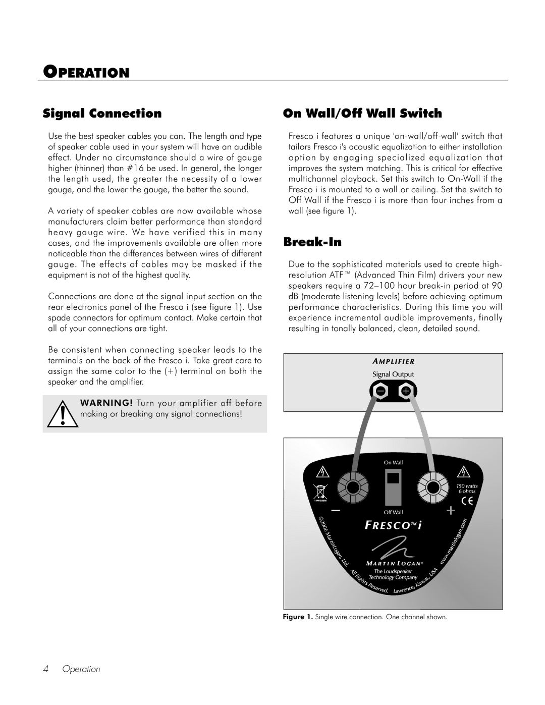 Fresco Speaker user manual Operation, Signal Connection On Wall/Off Wall Switch, Break-In 