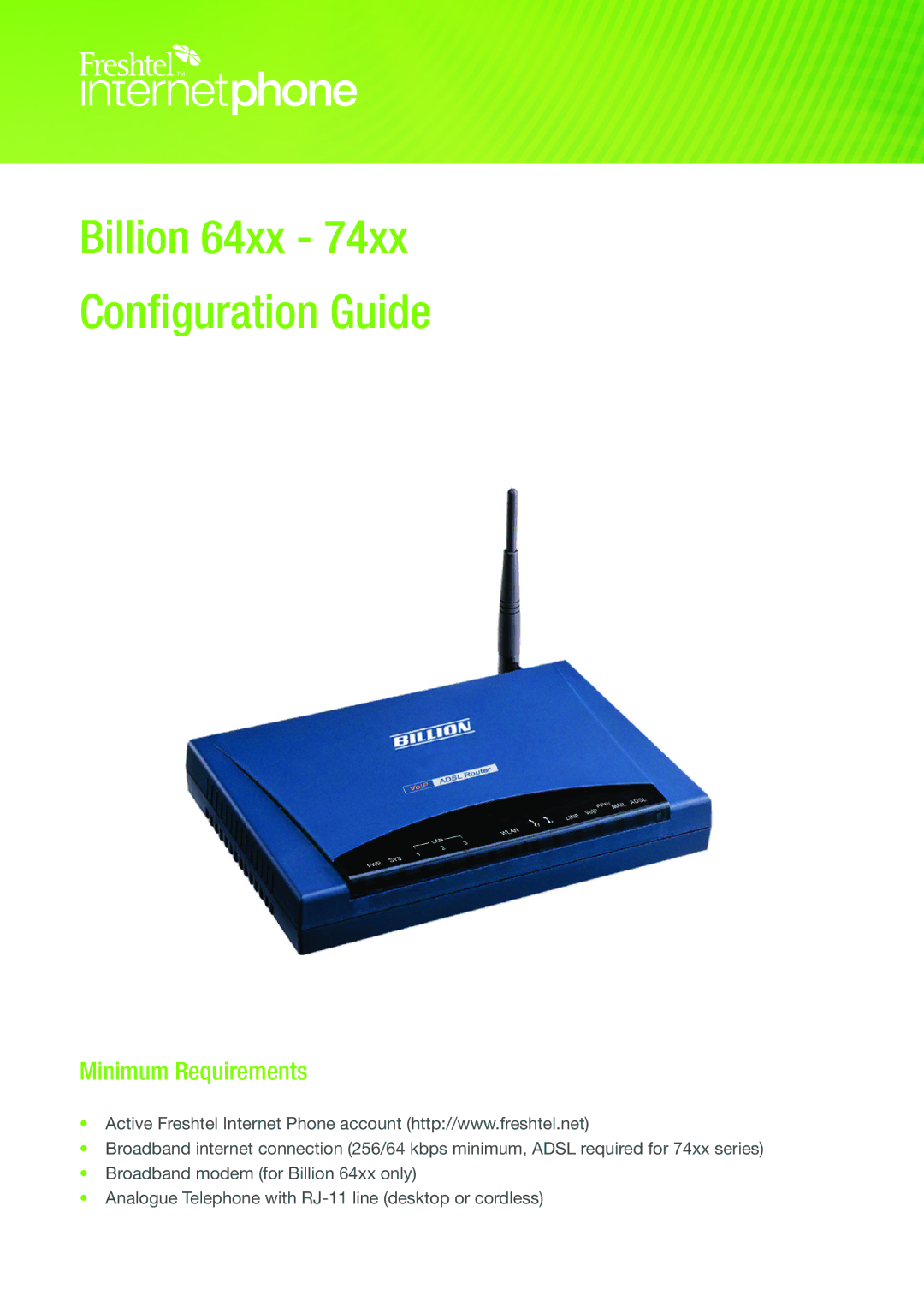 Freshtel 74xx manual Billion 64xx Configuration Guide, Minimum Requirements 