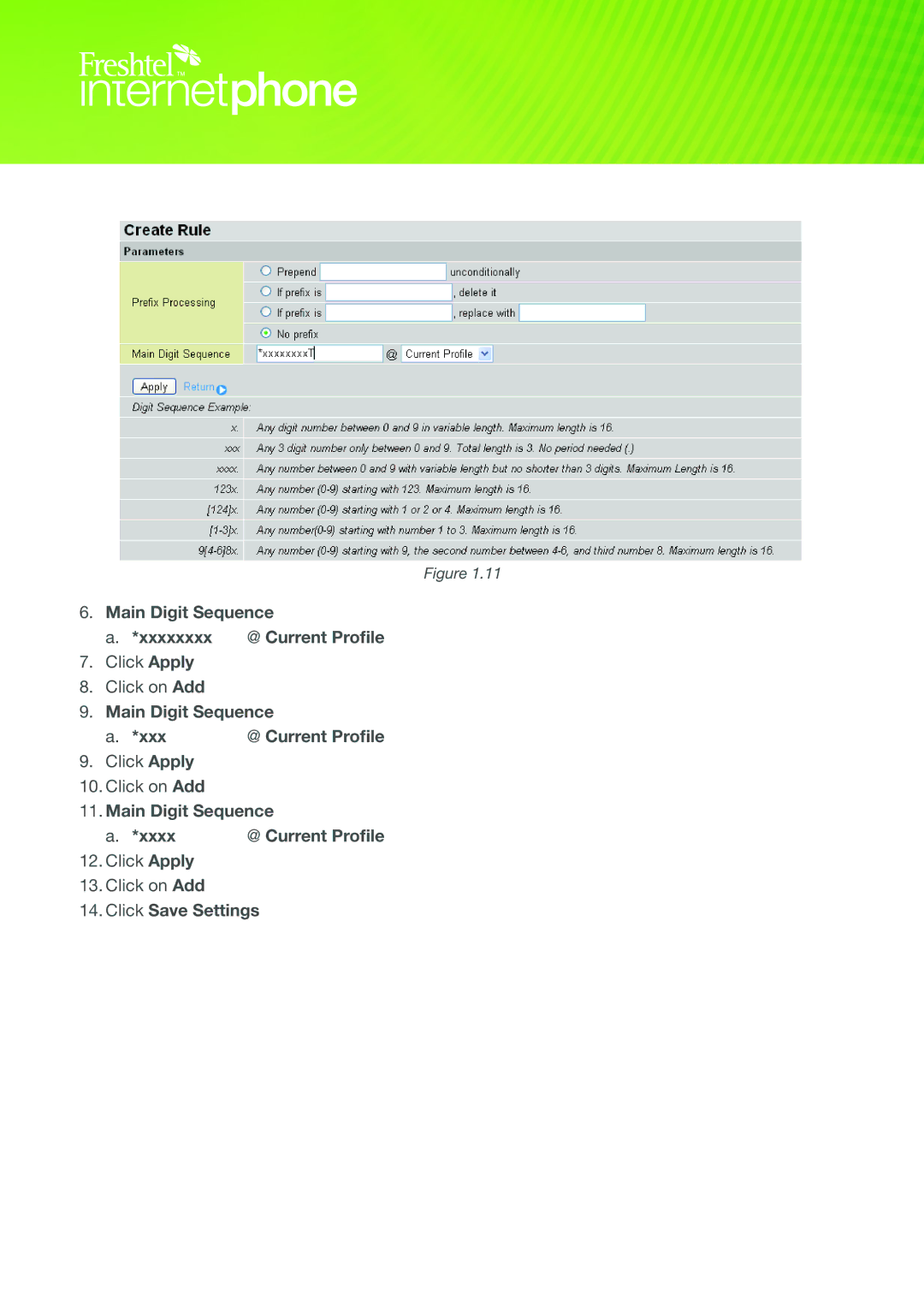 Freshtel 74xx, 64xx manual Main Digit Sequence Xxxxxxxx @ Current Profile, Click Save Settings 