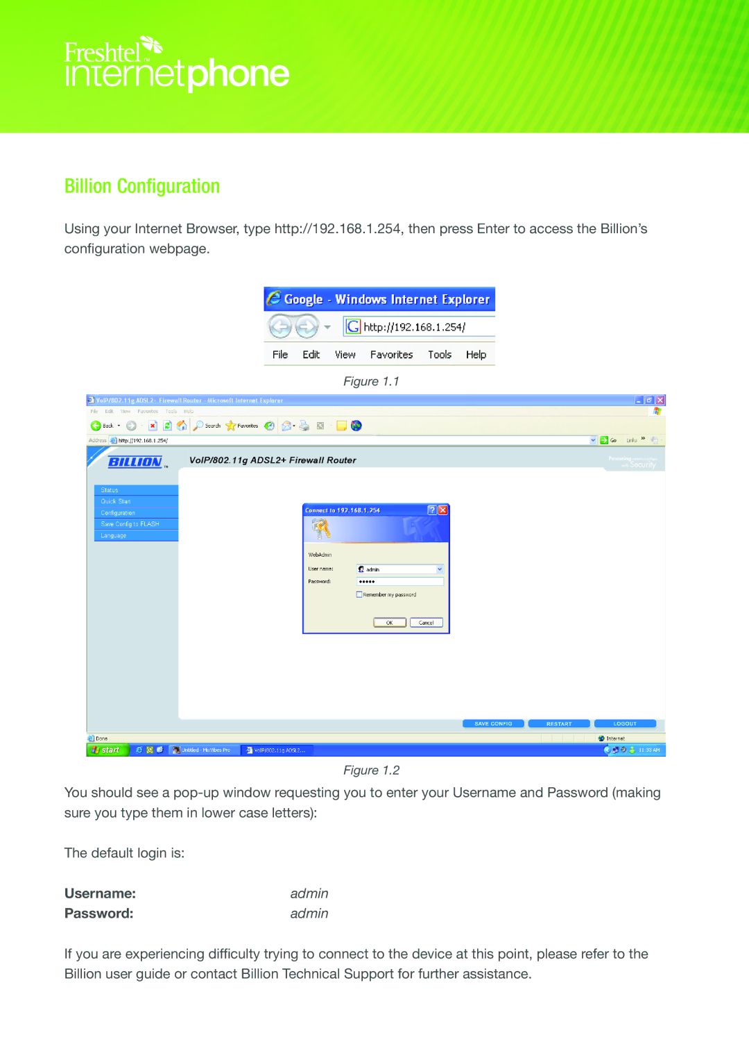 Freshtel 64xx, 74xx manual Billion Configuration, Usernameadmin Passwordadmin 