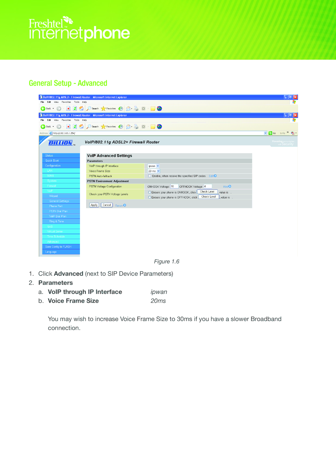 Freshtel 64xx, 74xx manual General Setup Advanced, Parameters VoIP through IP Interface, Voice Frame Size 