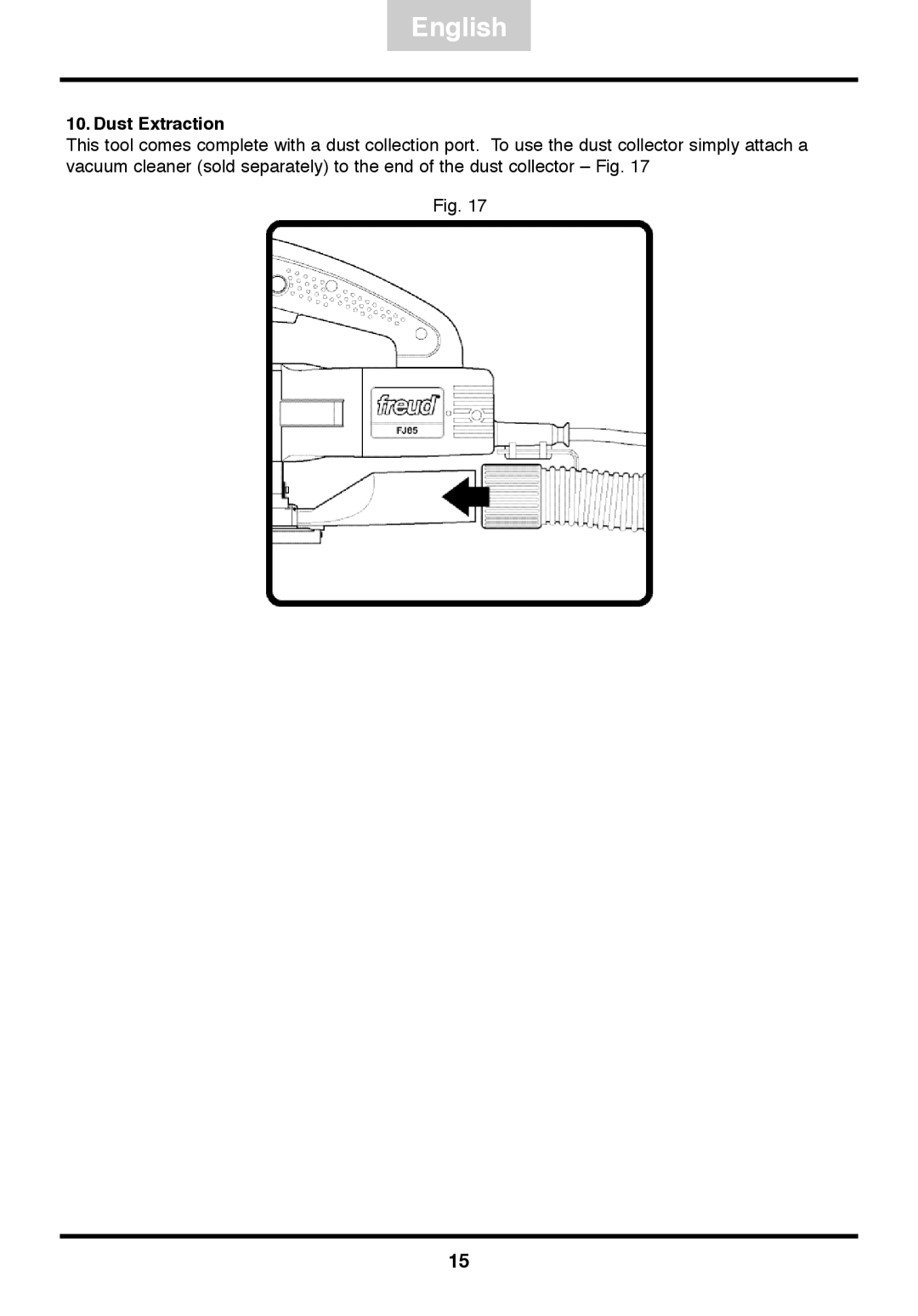 Freud Tools FJ85 operating instructions Dust Extraction 
