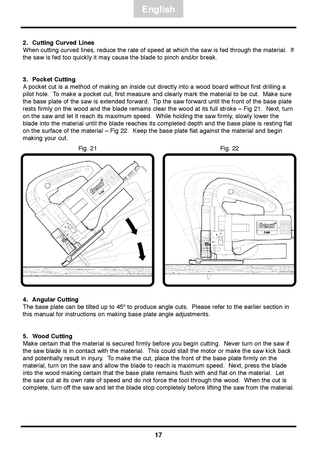 Freud Tools FJ85 operating instructions Cutting Curved Lines, Pocket Cutting, Angular Cutting, Wood Cutting 