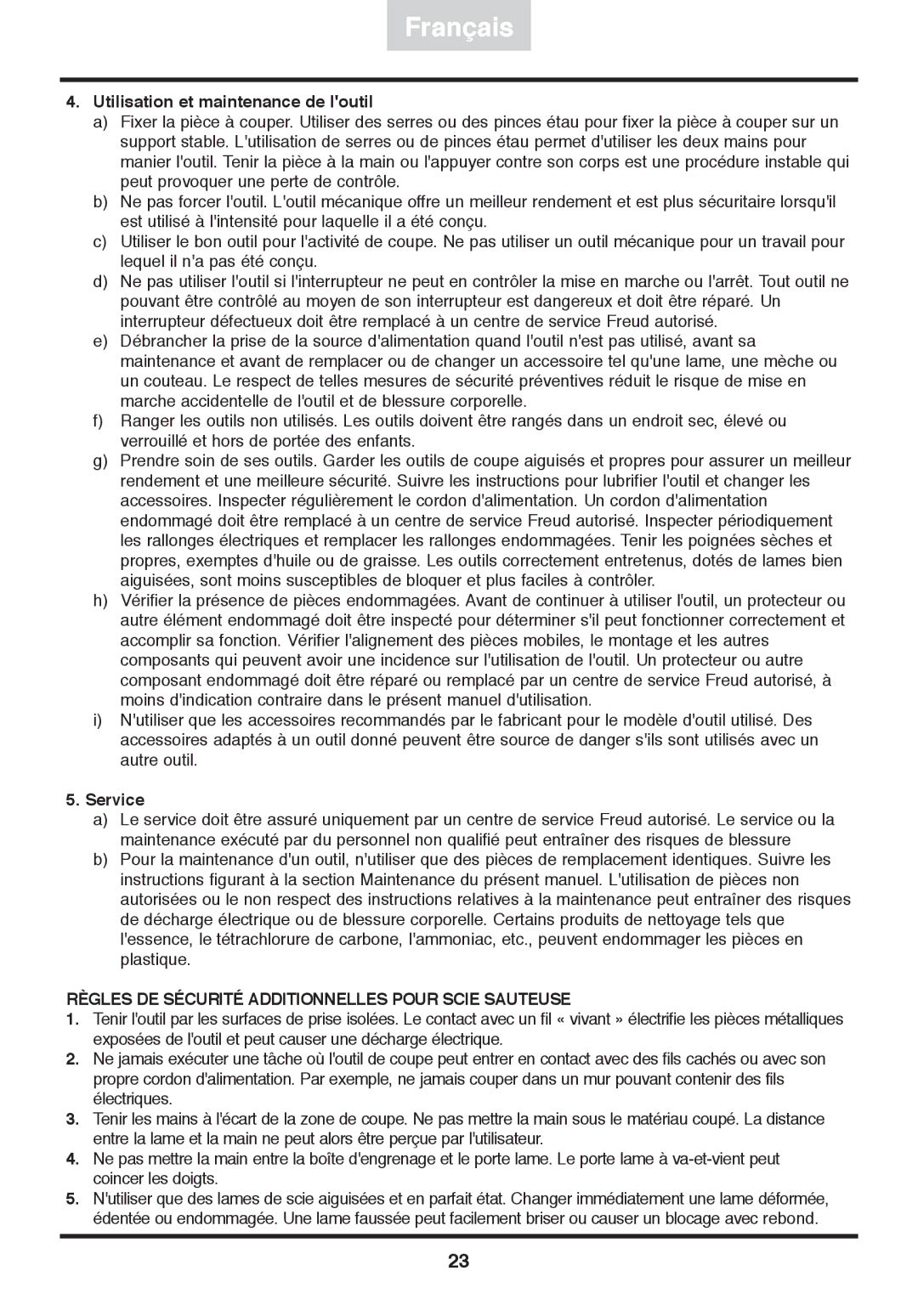 Freud Tools FJ85 operating instructions Règles DE Sécurité Additionnelles Pour Scie Sauteuse 