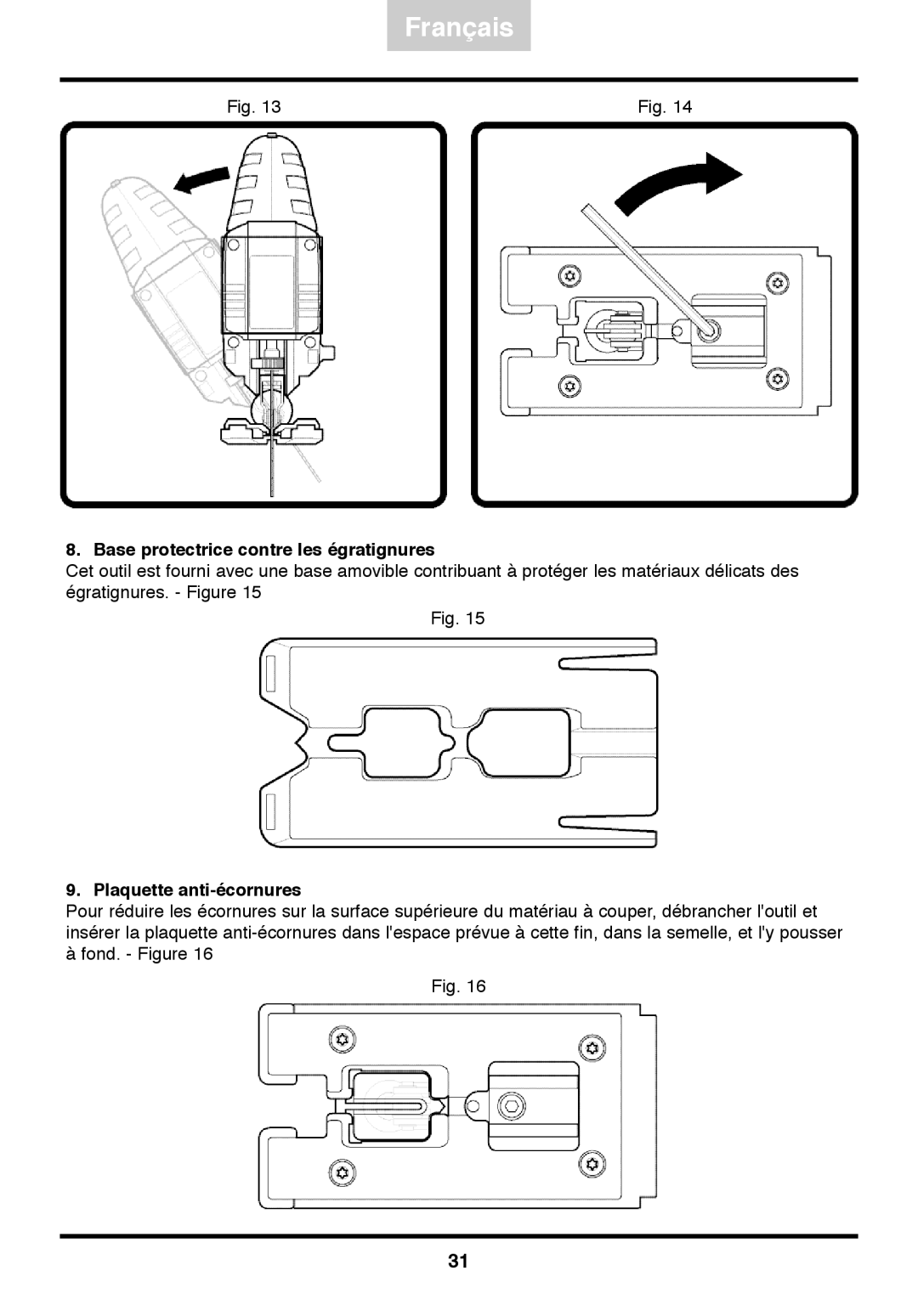 Freud Tools FJ85 operating instructions Base protectrice contre les égratignures, Plaquette anti-écornures 