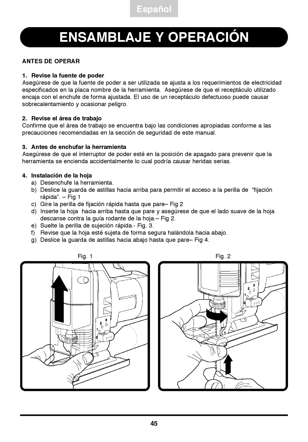 Freud Tools FJ85 operating instructions Ensamblaje Y Operación, Antes DE Operar 