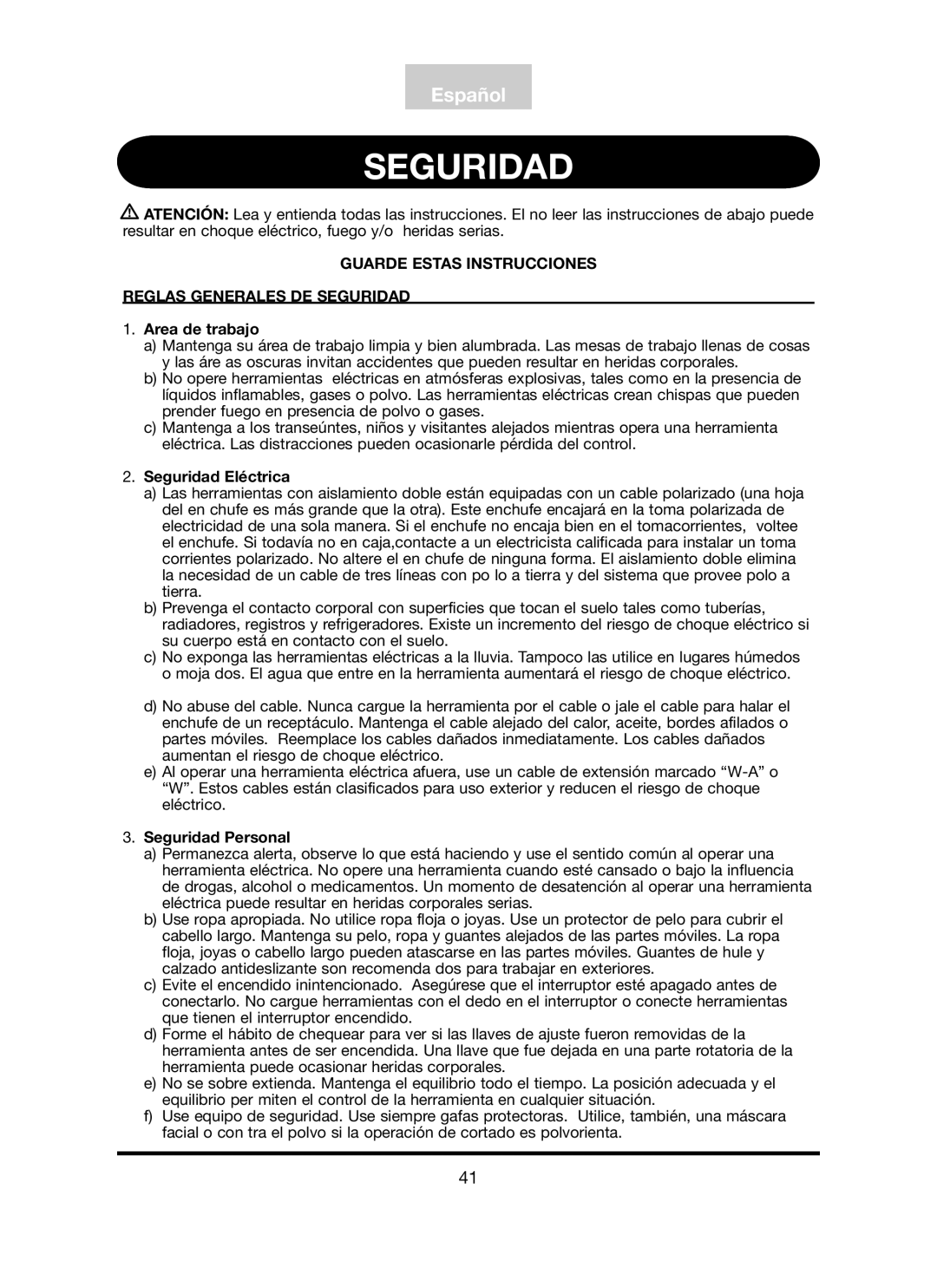 Freud Tools FT3000VCE Guarde Estas Instrucciones Reglas Generales DE Seguridad, Area de trabajo, Seguridad Eléctrica 