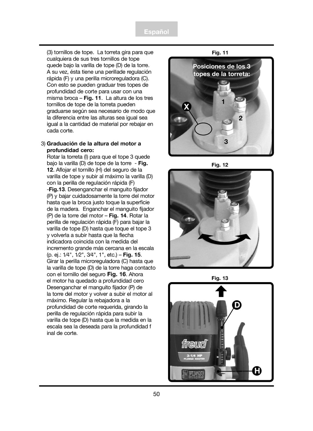 Freud Tools FT3000VCE operating instructions Graduación de la altura del motor a, Profundidad cero 