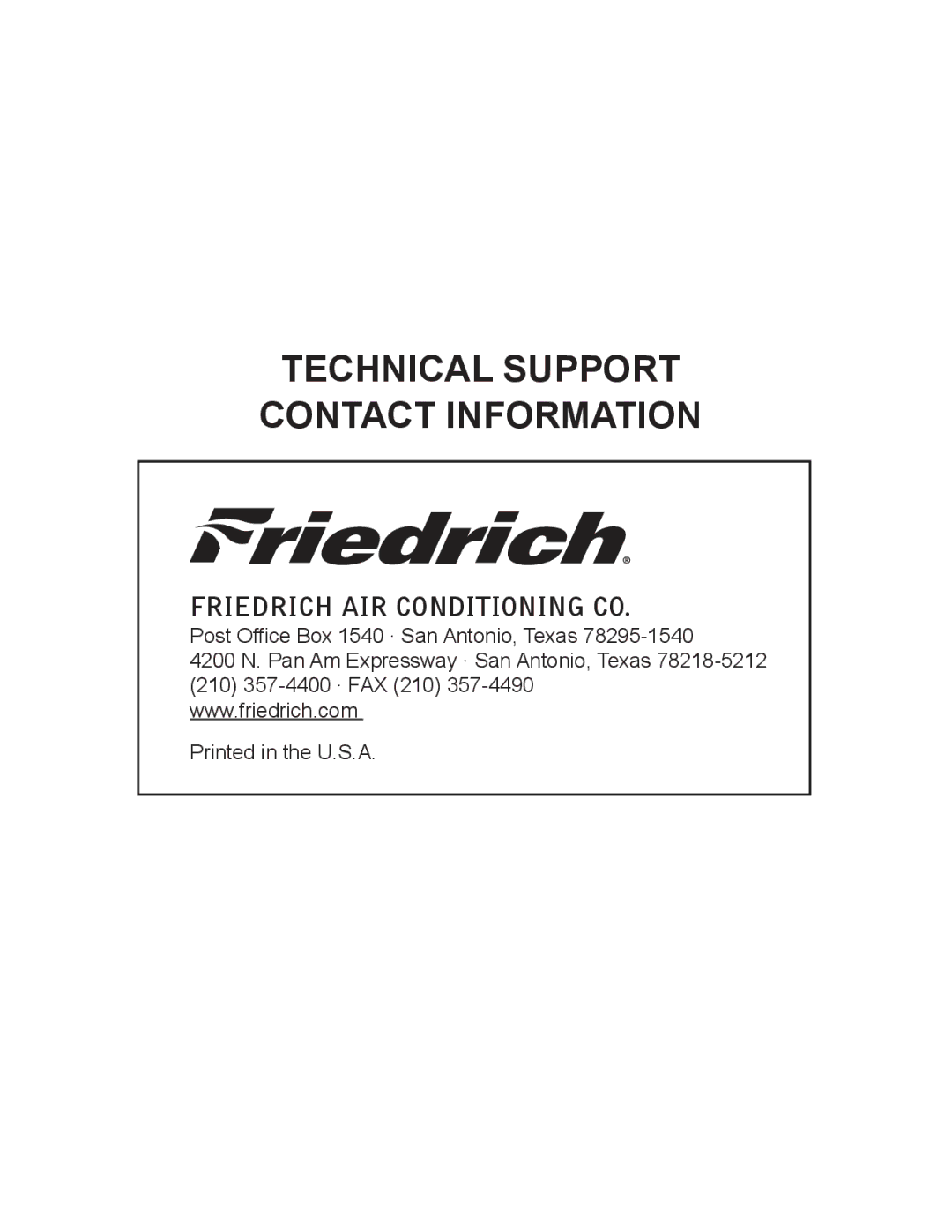 Friedrich 9, 000 BTU'S service manual Technical Support Contact Information 