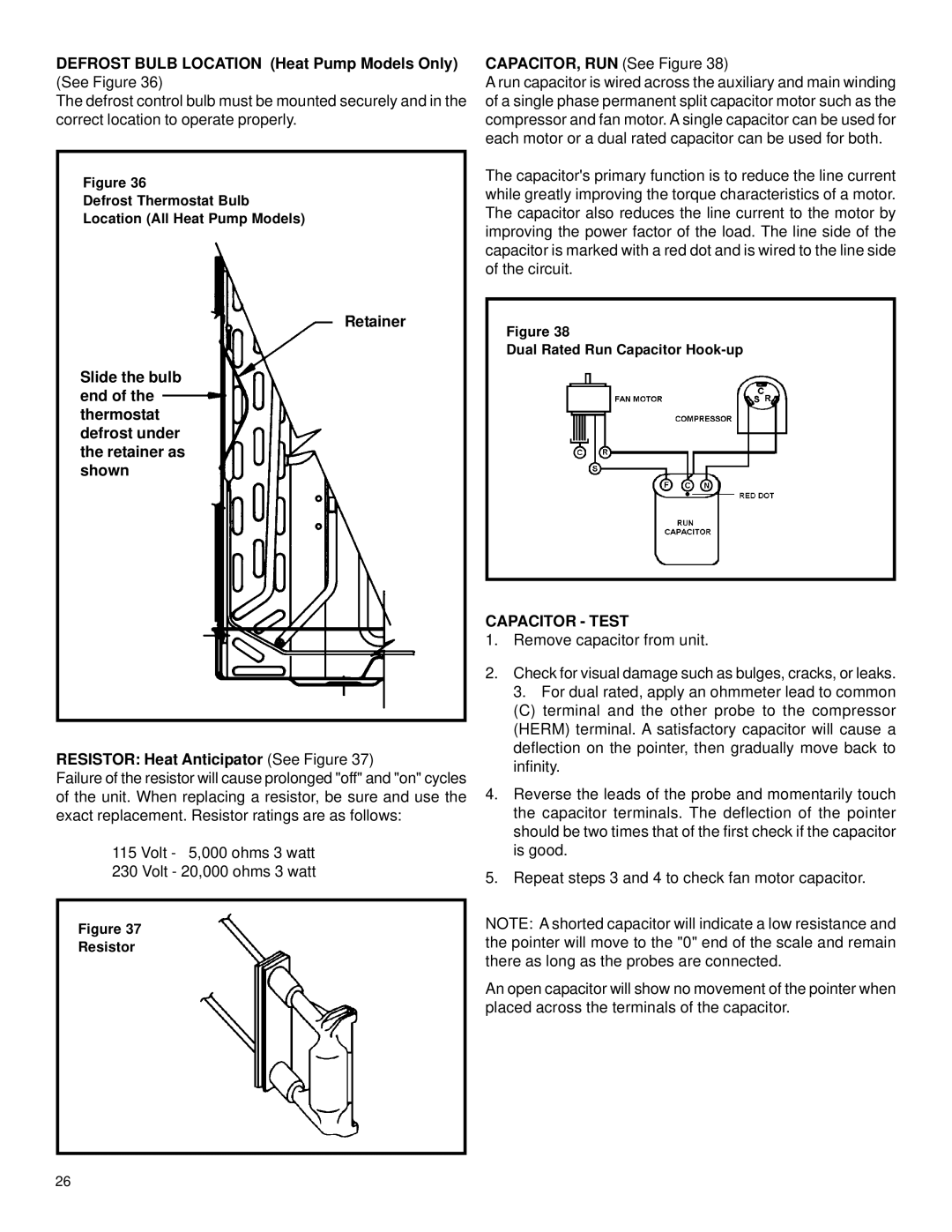 Friedrich 2003 service manual Defrost Bulb Location Heat Pump Models Only, CAPACITOR, RUN See Figure, Capacitor Test 