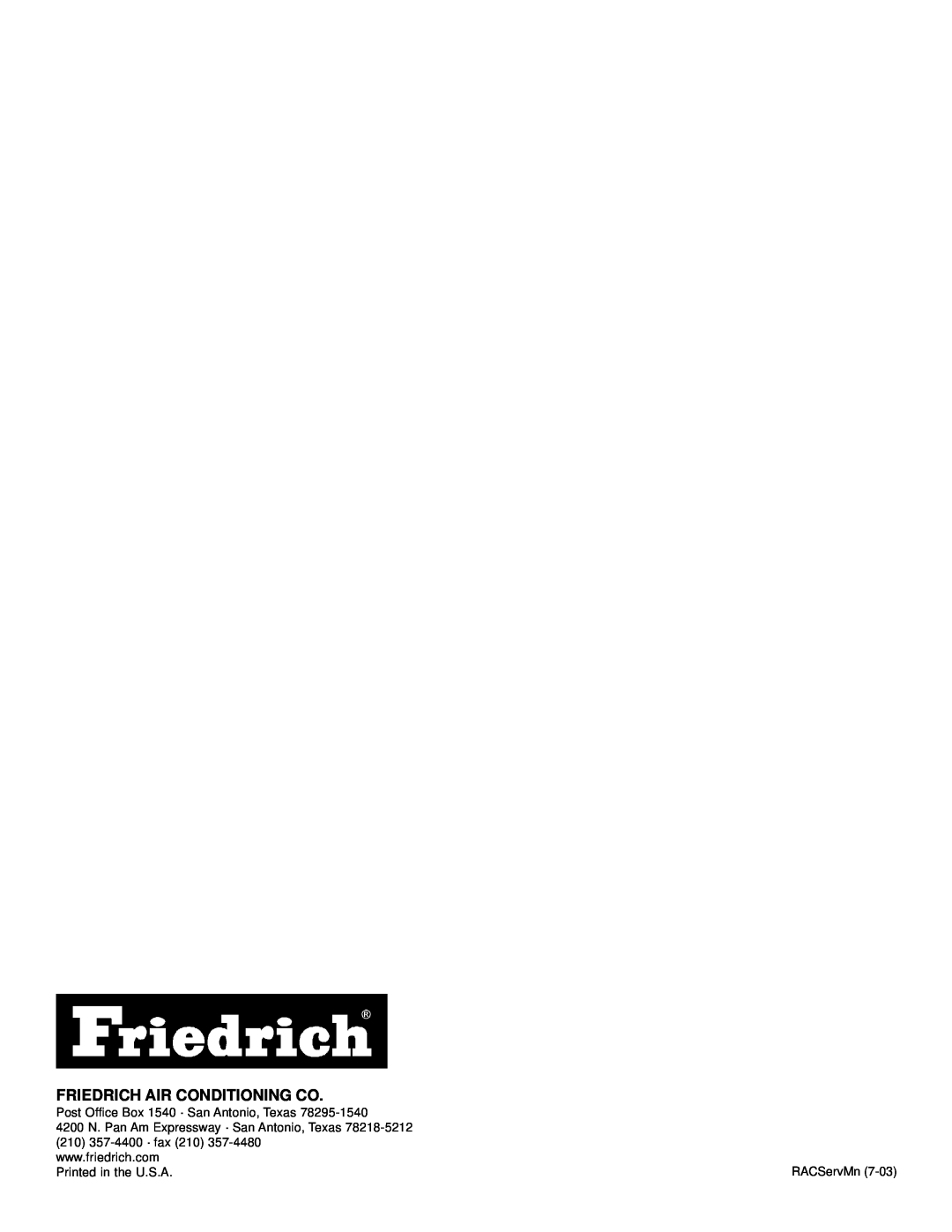 Friedrich 2003 service manual Friedrich Air Conditioning Co, Post Office Box 1540 · San Antonio, Texas, RACServMn 