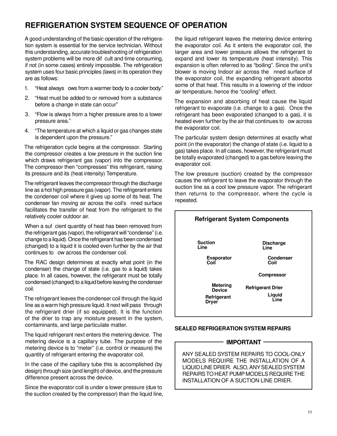 Friedrich 2007 service manual Refrigeration System Sequence of Operation, Sealed Refrigeration System Repairs 