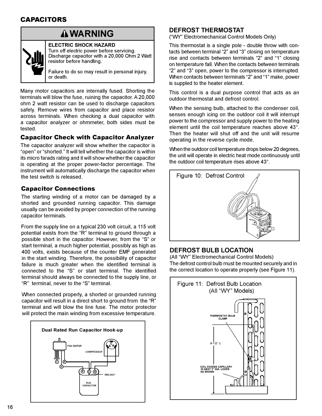 Friedrich 2008, 2009 Capacitors, Defrost Thermostat, Defrost Bulb Location, Capacitor Check with Capacitor Analyzer 