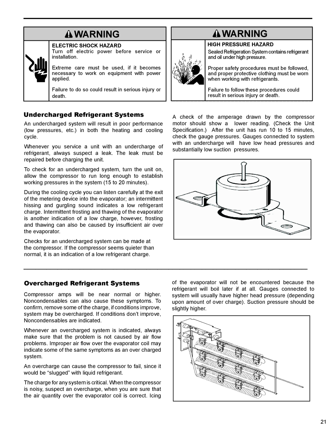 Friedrich 2009, 2008 service manual Undercharged Refrigerant Systems, Overcharged Refrigerant Systems 