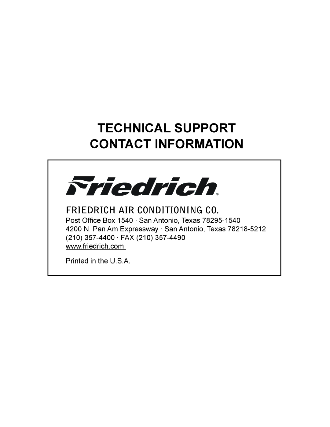 Friedrich 2009, 2008 service manual Technical Support Contact Information 