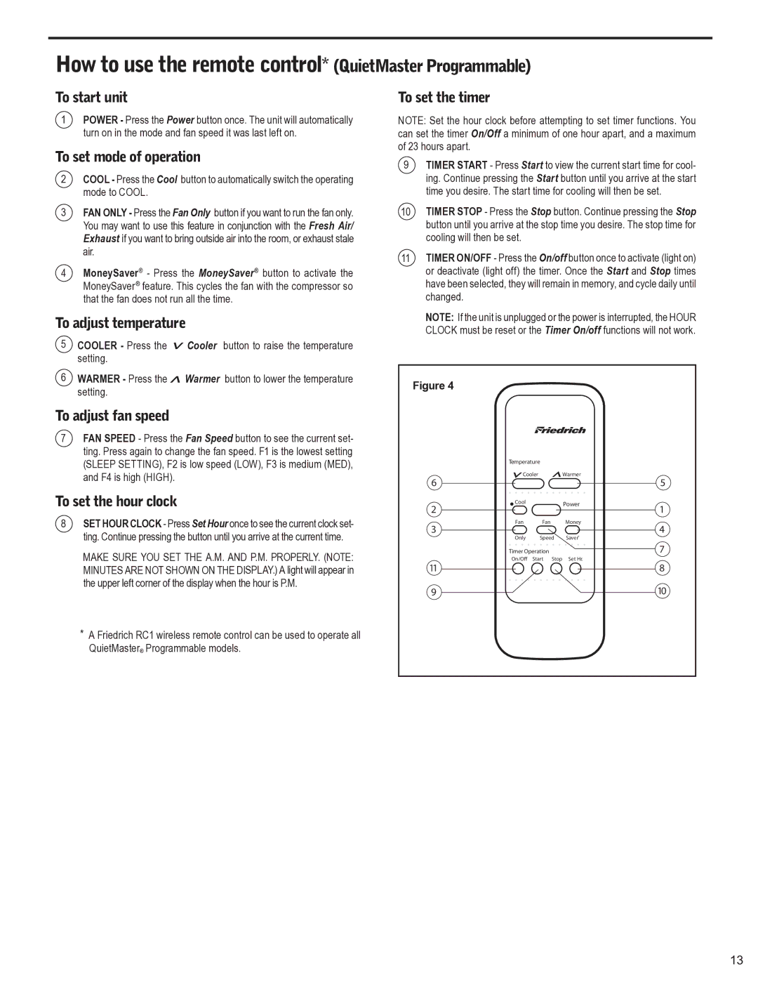 Friedrich 2009, 2008 service manual How to use the remote control* QuietMaster Programmable 