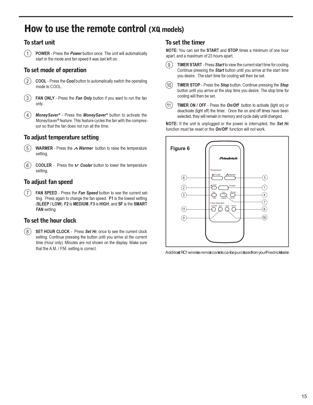 Friedrich 2009, 2008 service manual How to use the remote control XQ models 