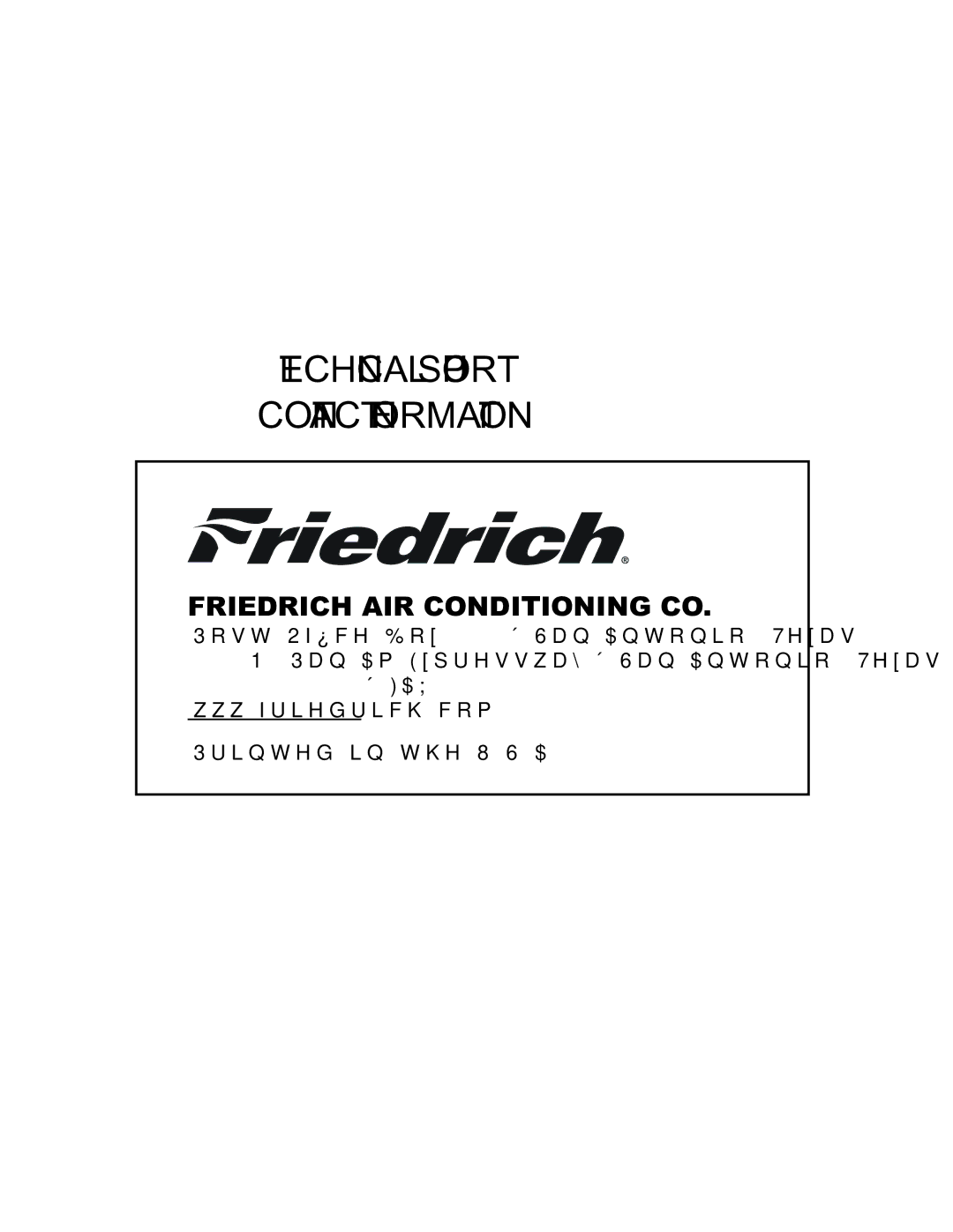 Friedrich 2008, 2009 service manual Technical Support Contact Information 