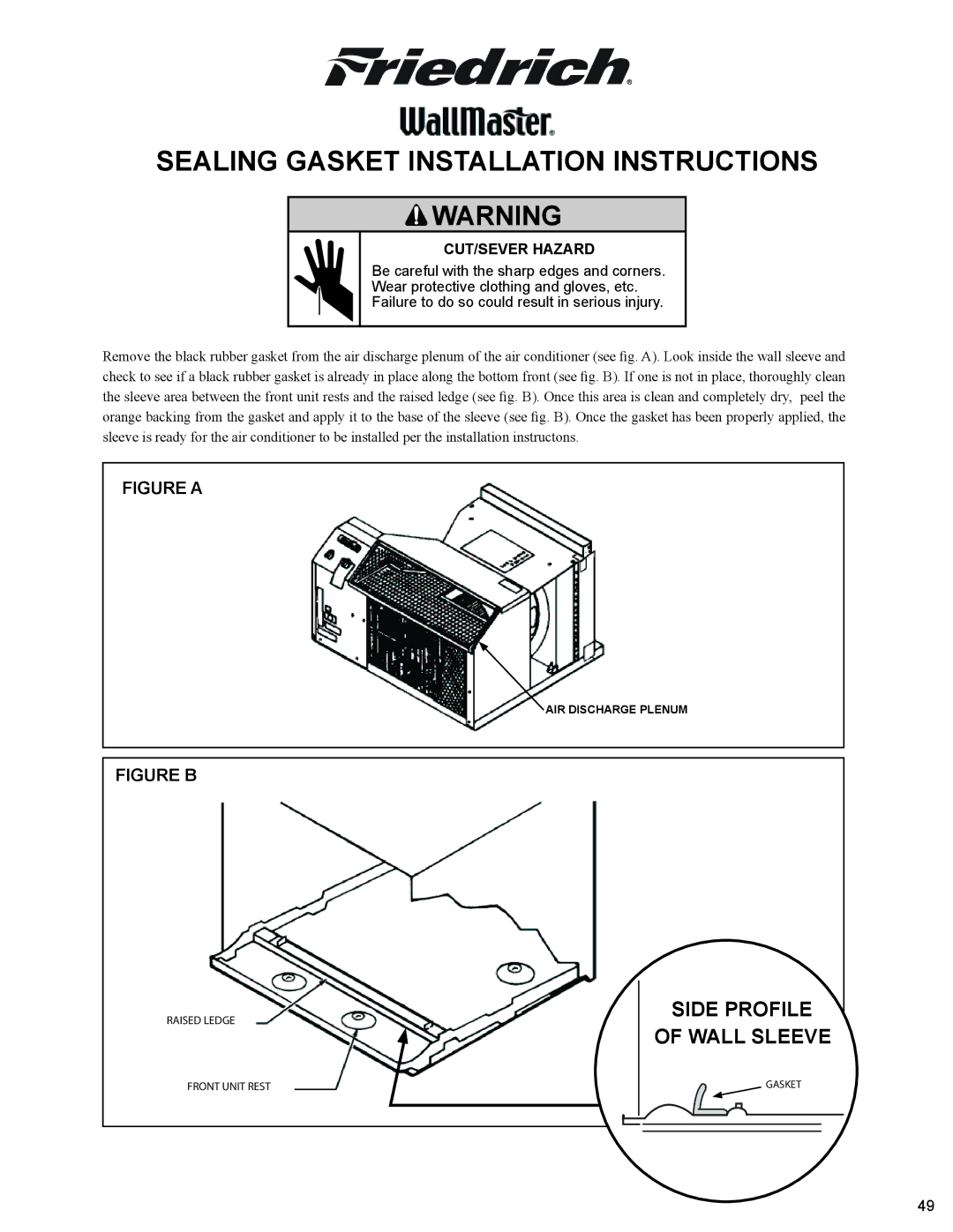 Friedrich 2009, 2008 service manual Sealing Gasket Installation Instructions 