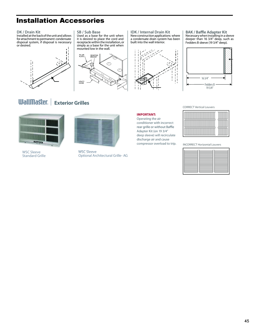 Friedrich 2009, 2008 Installation Accessories, Exterior Grilles, DK / Drain Kit, SB / Sub Base, IDK / Internal Drain Kit 