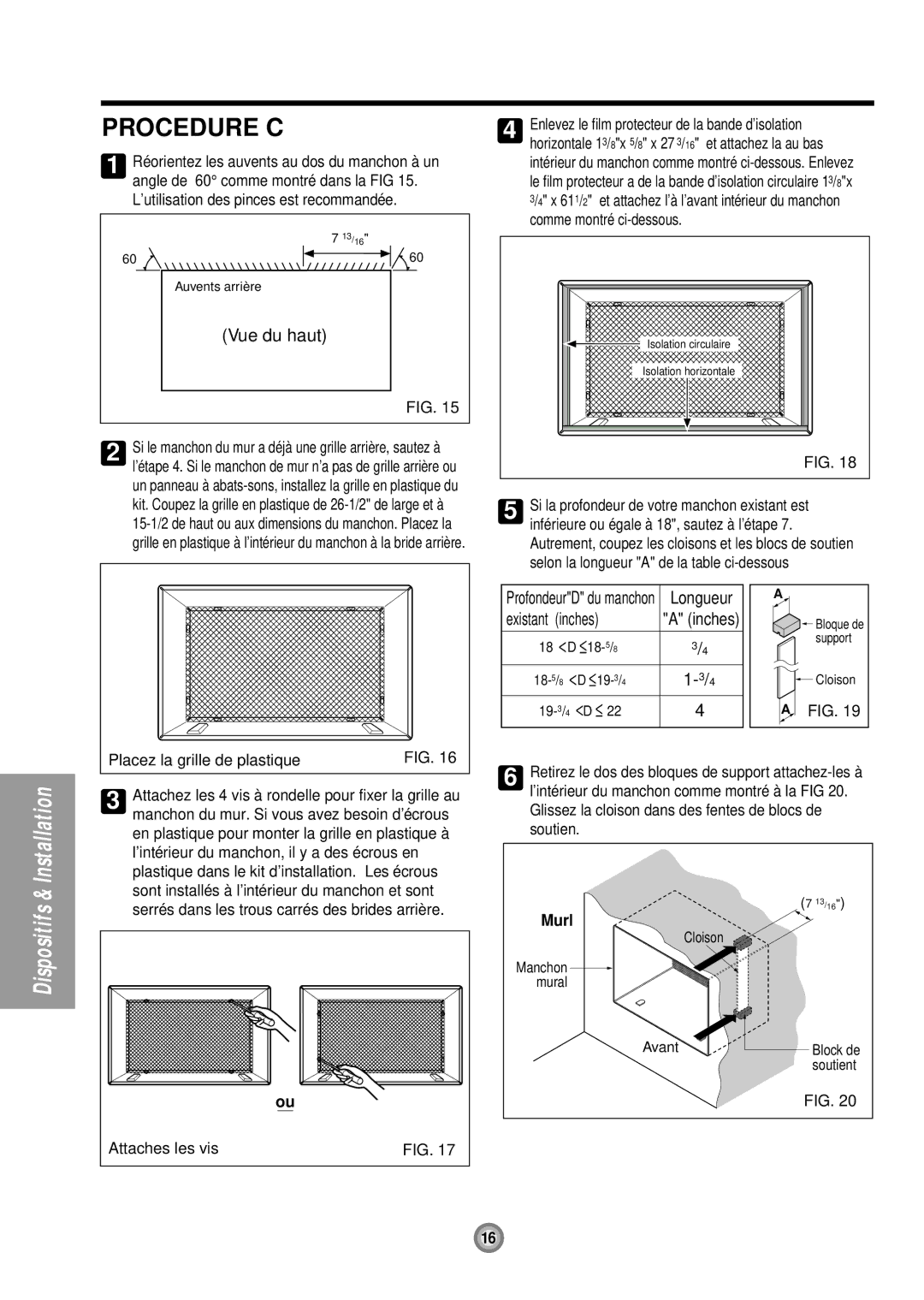 Friedrich 115 Volts US08 manual Si la profondeur de votre manchon existant est, Inférieure ou égale à 18, sautez à létape 