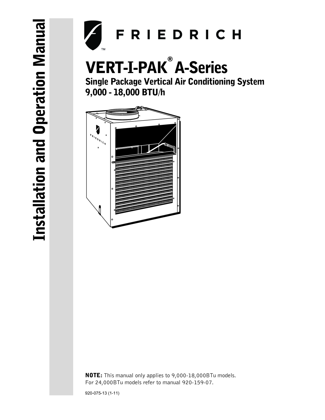 Friedrich 920-075-13 (1-11) operation manual VERT-I-PAK A-Series, Installation and Operation Manual 