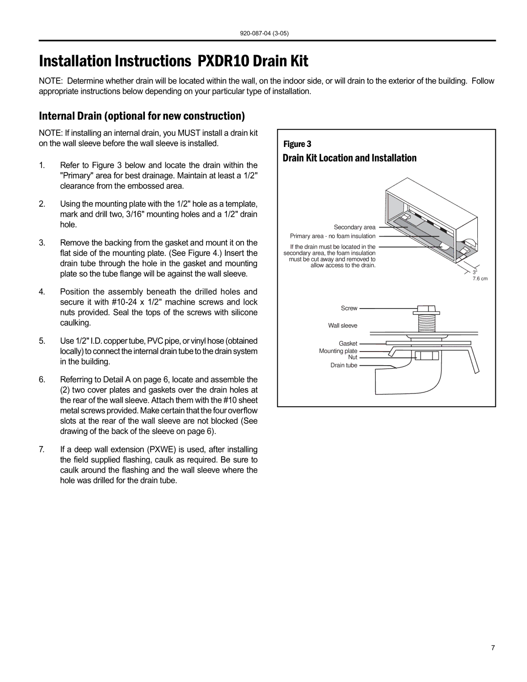 Friedrich 920-087-04 (3-05) manual Installation Instructions PXDR10 Drain Kit, Internal Drain optional for new construction 